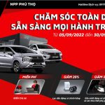 CHIẾN DỊCH “CHĂM SÓC TOÀN DIỆN – SẴN SÀNG MỌI HÀNH TRÌNH” TẠI MITSUBISHI PHÚ THỌ THÁNG 9/2022