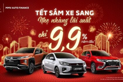 Ưu đãi lãi suất chỉ từ 9,9%/năm từ MMV Auto Finance tại Mitsubishi Phú Thọ