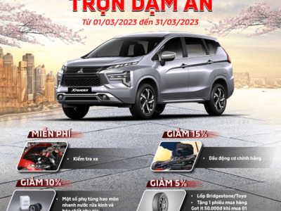 CHIẾN DỊCH DỊCH VỤ THÁNG 3/2023 TẠI MITSUBISHI PHÚ THỌ