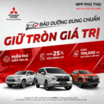 CHIẾN DỊCH CHĂM SÓC KHÁCH HÀNG DỊCH VỤ THÁNG 9/2023 TẠI MITSUBISHI PHÚ THỌ